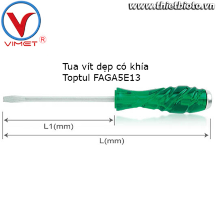 Tua vít dẹp có khía FAGA5E13(ngưng sản xuất)